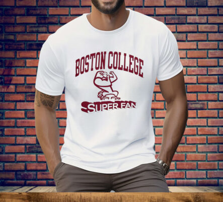 Boston college superfan T-Shirt