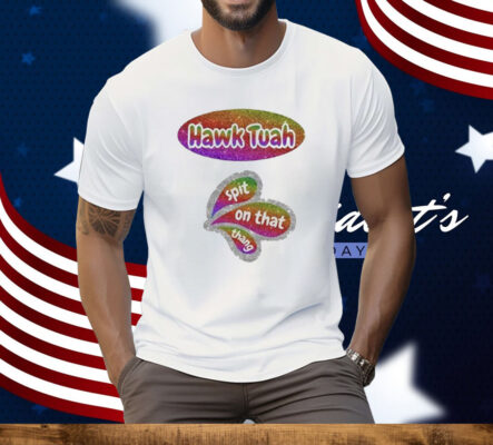 Hawk Tuah Spit On That Thang Diamond Tee Shirt