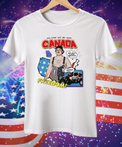 His Name May Be Noah Canada Freedom Tee Shirt