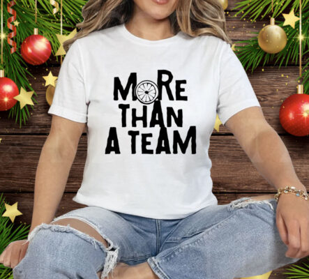 More than a team T-Shirt