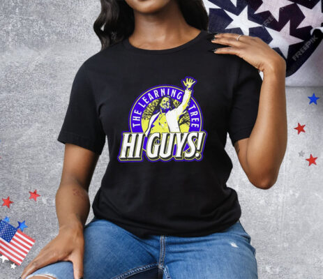 Chris Jericho hi guys the learning tree Tee Shirt