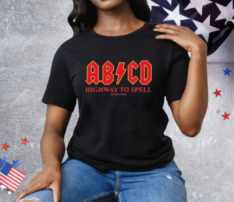 Penkmatters Abcd Highway To Spell Tee Shirt