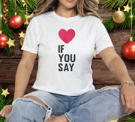 Enhypen Love If You Say T-Shirt