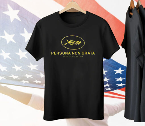 Persona Non Grata Official Selection Tee Shirt