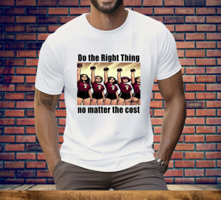 Emmy Salerno Wearing Do The Right Thing No Matter The Cost Tee Shirt