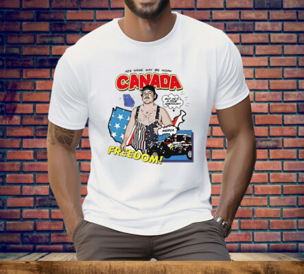 His Name May Be Noah Canada Freedom Tee Shirt
