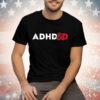 ADHD & D Dungeons And Dragons T-Shirt