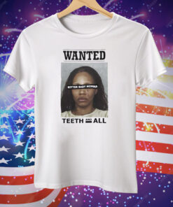 Tia Kemps Mugshot Wanted Teeth And All Tee Shirt