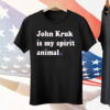 John Kruk Is My Spirit Animal Tee Shirt
