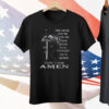 The Devil Saw Me With My Head Down And Thought He’d Won Until I Said Amen Tee Shirt