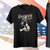 Donald Trump Defeats Joe Biden The Answer 2024 Tee Shirt