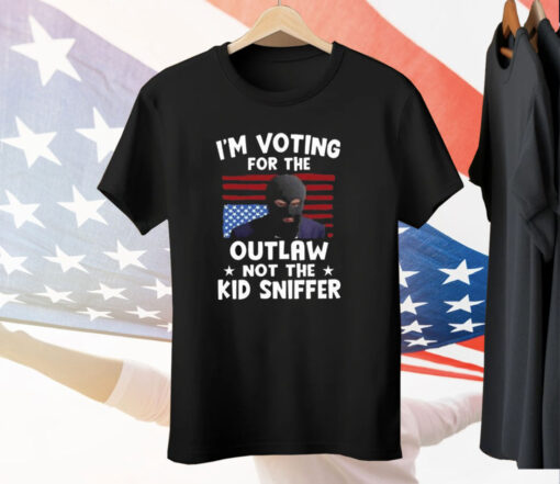 Trump Thief I’m Voting For The Outlaw Not The Kid Sniffer T-Shirt