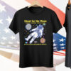 Shoot For The Moon Even If You Miss You'll Land In The Cold Vacuum Of Space T-Shirt