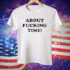 Paramore Wearing About Fucking Time Tee Shirt