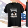 Dean Cain Makes Me Happy You Not So Much Tee Shirt
