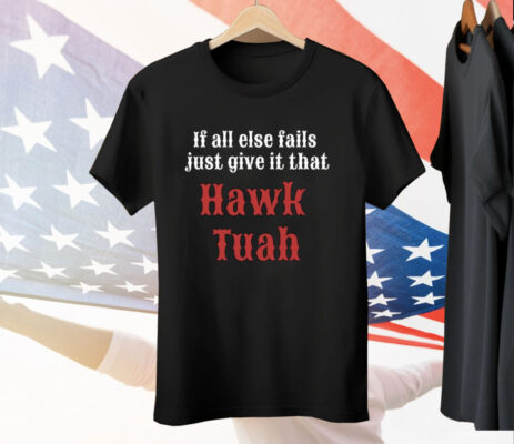 Alliance Outlaws Hawk Tuah Tee Shirt