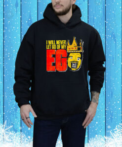 All Ego Ethan page i will never let go of my Ego Tee Shirt