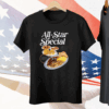 All Star Special Breakfast T-Shirt