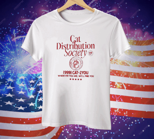 Cat Distribution Society Tee Shirt