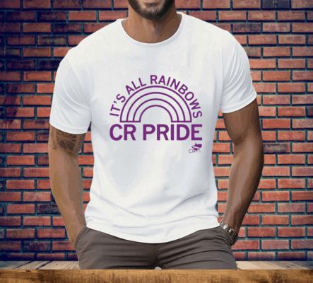 Cedar Rapids Pride It’s All Rainbows Ladies Boyfriend Tee Shirt