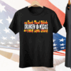 Fuck That Bitck Drunken Tee Shirt