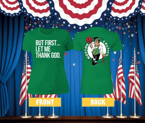 Joe Mazzulla Celtics But First Let Me Thank God Longsleeve
