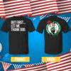 Joe Mazzulla Celtics But First Let Me Thank God Tee Shirt