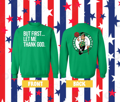 Joe Mazzulla Celtics But First Let Me Thank God Women Shirt