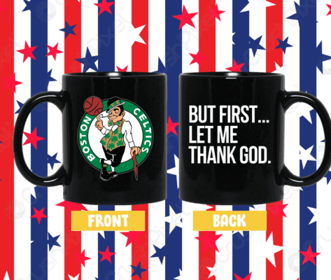 Joe Mazzulla Celtics But First Let Me Thank God Women Shirt