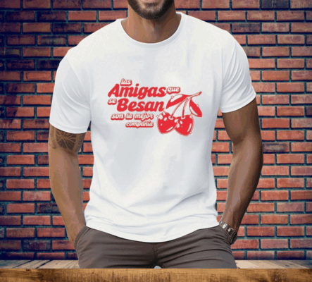 Las Amigas Que Se Besan Tee Shirt