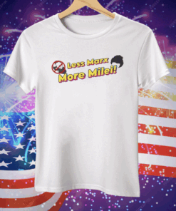 Less Marx More Milei Tee Shirt