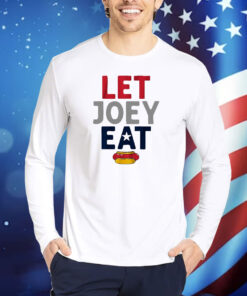 Let Joey eat hot dog Shirt