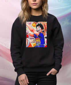 Luffy good shoes take you to good places Tee Shirt