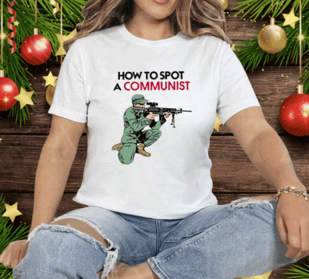 Matt Maddock How To Spot A Communist Tee Shirt