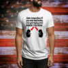 Official Just Remember If You Ever Feel Broke You Got $464,000 Inside You Now Tee Shirt