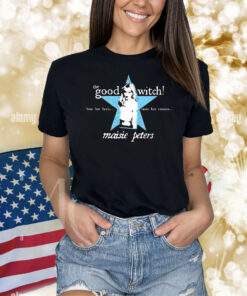 Official Maisie Peters The Good Witch 2024 Hear Her Lyric Shirt
