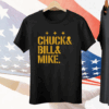 PITTSBURGH FOOTBALL CHUCK BILL MIKE Tee Shirt