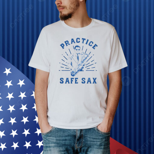 Practice Safe Sax Tee Shirt