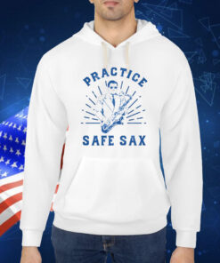 Practice Safe Sax Tee Shirt
