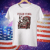 Racoon Feelin Feral Tee Shirt