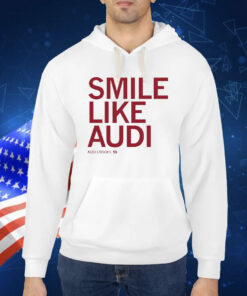 Smile like Audi Crooks Shirt