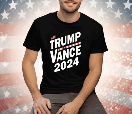 Trump Vance 2024 Tee Shirt