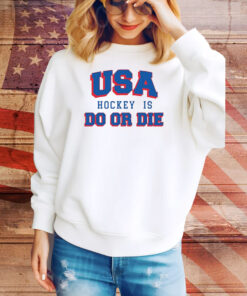 USA hockey do or die 4th of july Tee Shirt