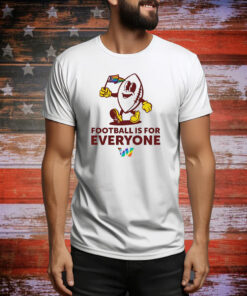 Washington Commanders football is for everyone Tee Shirt