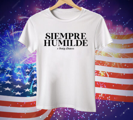 Siempre Humilde X Benjy Chavez Tee Shirt