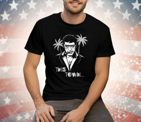 Scarface This Town T-Shirt