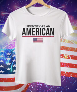 Sage Steele I Identify As An American T-Shirt