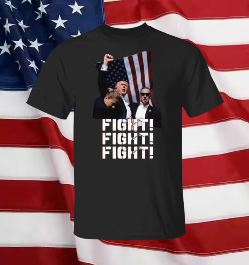 Trump FIGHT FIGHT FIGHT T-Shirt