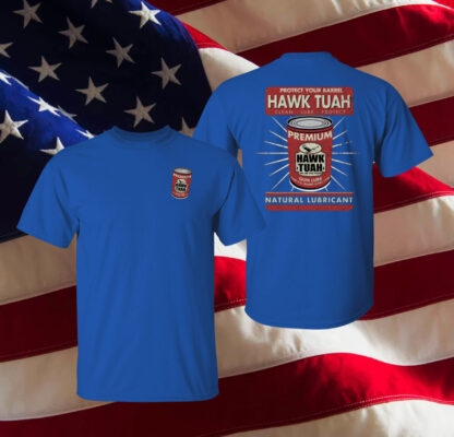 Protect Your Barrel Hawk Tuah Clean Lube Protect Natural Lubricant Sweatshirt
