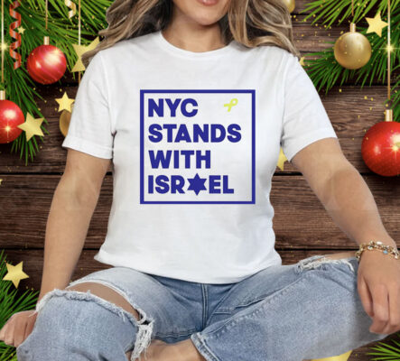 Nyc stands with Israel Tee Shirt